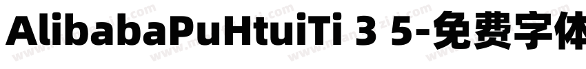 AlibabaPuHtuiTi 3 5字体转换